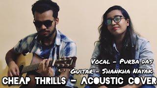 Sia - Cheap Thrills (Acoustic Cover) | Purba Das | Shankha Nayak | SN's Music