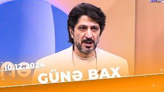 Günə bax | Tam bölüm | 10.12.2024