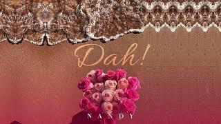 Nandy - Dah! (Official Lyrics Audio)