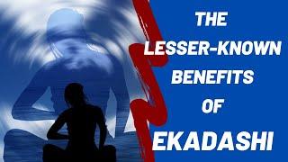 Ekadashi Fasting [Reason and Benefits], a Scientific Explanation