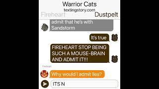 If Warrior Cats Texted… | Firestar/heart, Greystripe, Sandstorm and Dustpelt