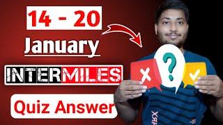 14 January Intermiles App Quiz Answers | intermiles quiz a thon | intermiles app