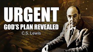 Discover God’s Unimaginable Plan - Your Breakthrough Awaits | C.S. Lewis