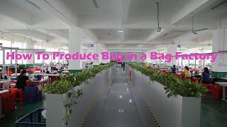 How to produce the bag in a bag factory? JUNYUAN BAGS