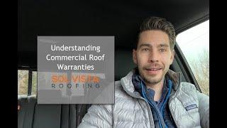 Understanding Commercial Roof Warranties