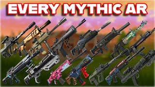 Ranking EVERY MYTHIC ASSAULT RIFLE In FORTNITE HISTORY From WORST To BEST