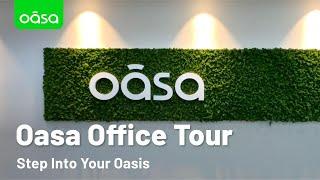 Oasa Office Tour: Step Into Your Oasis! #oasa