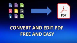 how to convert to pdf and edit for FREE and EASY