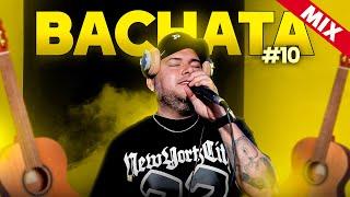 BACHATA MIX 10 (ROMPE CORAZONES) | DJ SCUFF |