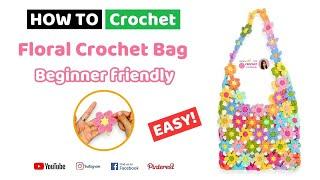 Crochet Flower Bag Tutorial | Join as you go