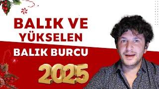 BALIK VE YÜKSELEN BALIK BURCU 2025'TE SİZLERİ NELER BEKLİYOR?