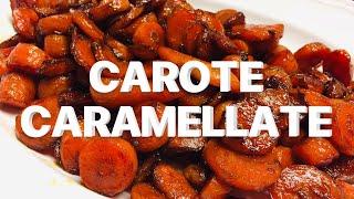 Carote caramellate...Appetitose, croccanti… Vi faranno impazzire