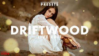 Live Editing with Driftwood Presets