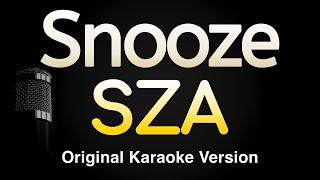 Snooze - SZA (Karaoke Songs With Lyrics - Original Key)