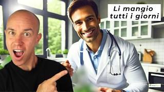 L'alimento SEGRETO che mangia OGNI MEDICO