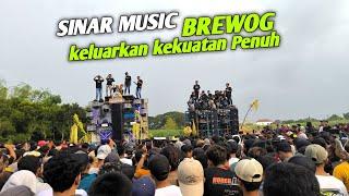 Full Mbliyut..BREWOG & SINAR MUSIC Bunyi satu per satu keluarkan kekuatan Penuh 