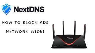 block ads trackers malware & more - nextdns full setup