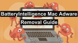 BatteryIntelligence Adware \ PUA on Mac - How to Remove