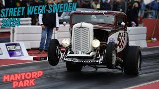 Street week 2024 day 1 mantorp park Swedish drag week