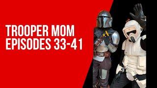 Trooper Mom Episodes 33-41