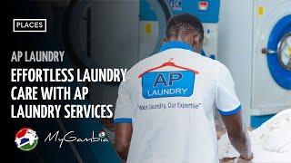 Effortless Laundry Care with AP Laundry Services | My Gambia