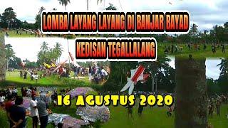 LOMBA LAYANG LAYANG DI BAYAD KEDISAN TEGALLALANG 16 AGUSTUS 2020