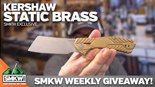 SMKW Giveaway (COMPLETE): Kershaw Static Brass