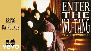 Wu-Tang Clan - Bring Da Ruckus (Official Audio) ft. RZA, Ghostface Killah, Raekwon, Inspectah Deck