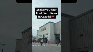 Special Items at Canada Costco Food Court 