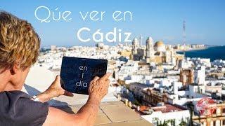 Qué ver en Cádiz en un día | Ruta recomendada andando por Cádiz