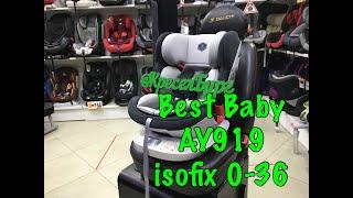 ОБЗОР НА АВТОКРЕСЛО Best Baby AY919-A