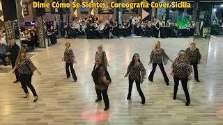 Dime Cómo Se Siente - Coreografia Cover Sicilia Ballo di Gruppo 2024