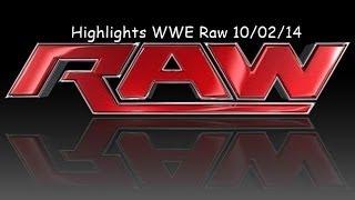 Highlights WWE Raw 10/02/14