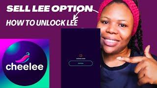 How To Unlock  Lee And Sell Lee Option / Cheelee App Withdrawal