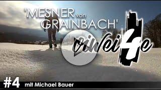 Oiwei4e - Samerberg G'schichten - 04 - Mesner von Grainbach