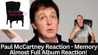 First-Time Hearing The Beatles Paul McCartney Reaction - Memory Almost Full Album Reaction!