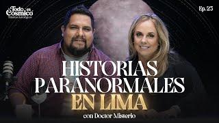 Historias Paranormales en Lima con Doctor Misterio