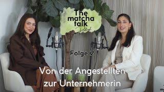 Folge 2 - Von der Angestellten zur Unternehmerin