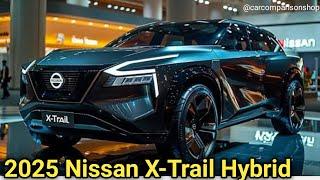 2025 Nissan X-Trail Hybrid: Leading the Way to Greener Adventures!