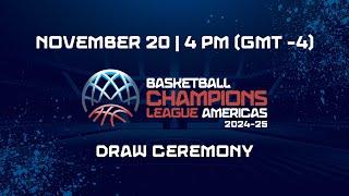 Basketball Champions League Americas 2024/2025 |  Live Draw