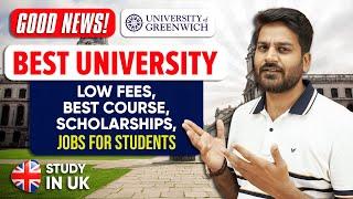 University of Greenwich : Low Fees, Scholarships, Best Course, Jobs for Students | Study In UK