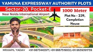 Yamuna Expressway Authority Plots | Sector-20 Pocket-E | 1000 mtr. Completion House,Review & Details