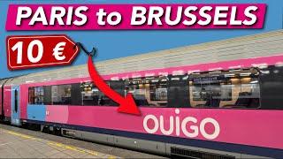 The NEW OUIGO - Paris to Brussels for 10€