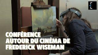 Conférence autour du cinéma de Frederick Wiseman