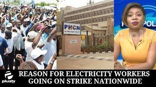 Reason For Electricity Workers Going On Strike Nationwide