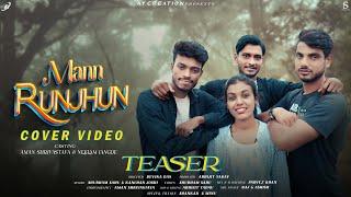 Mann Runjhun Cover Video | Teaser | Cg Song | Shubham Sahu & Kanchan Joshi | Devika & Abhijit