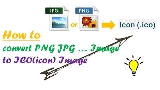 How to convert jpg and png image to ico(icon) image.