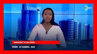 AMAKURU YA SAA SABA | TARIKI 20 KAMENA 2025