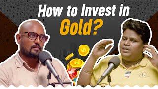 Mastering Gold Investment: In-Depth Insights with Mr.Gopi| rate4gold | cheran talks