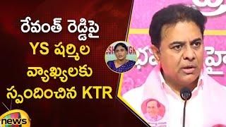 KTR Speaks Out on YS Sharmila's Statement About Revanth Reddy | BRS VS Congress | Telangana Politics